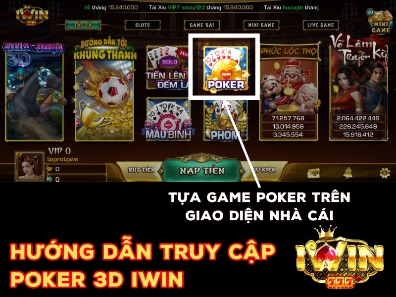  Hướng dẫn truy cập game Poker Iwin nhanh chóng