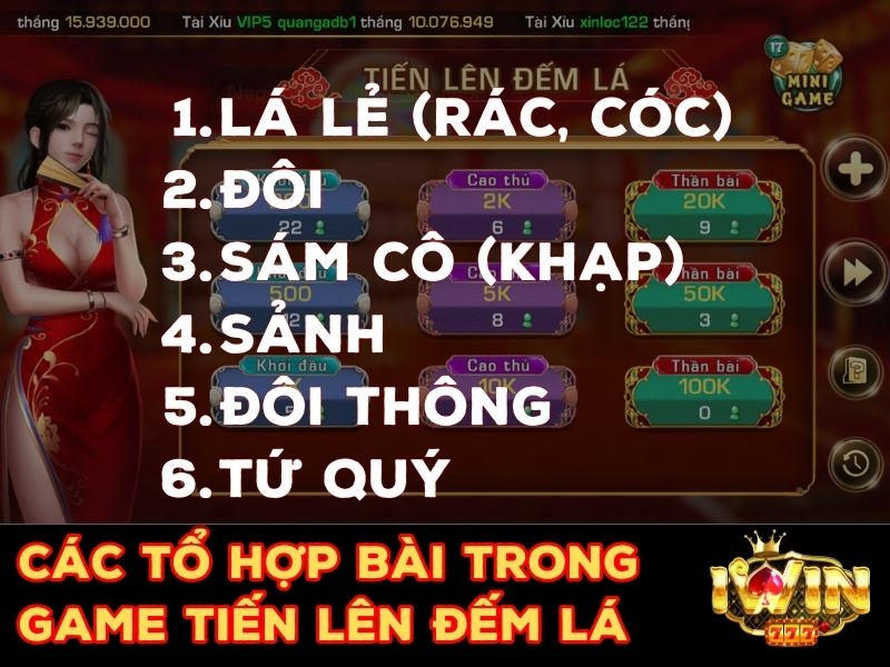 Tổng hợp các tổ hợp bài trong Tiến Lên Đếm Lá Iwin