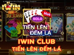 Hướng dẫn chơi game bài Tiến lên đếm lá Iwin Club